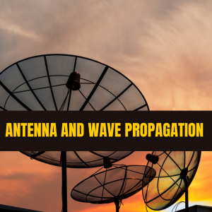antenna and wave propagation