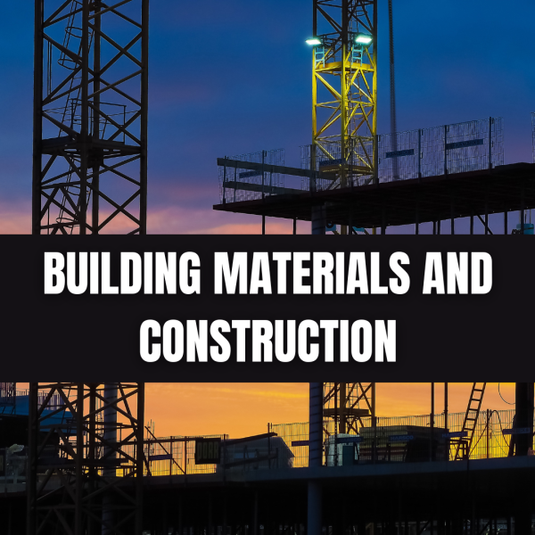 building materials and construction