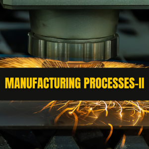 manufacturing processes-2